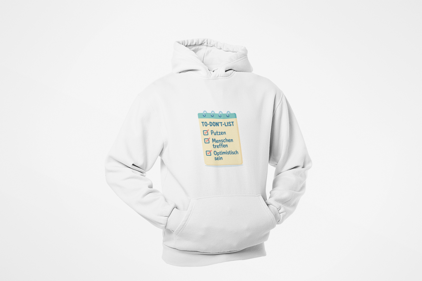 To-Don’t-List - Unisex Hoodie