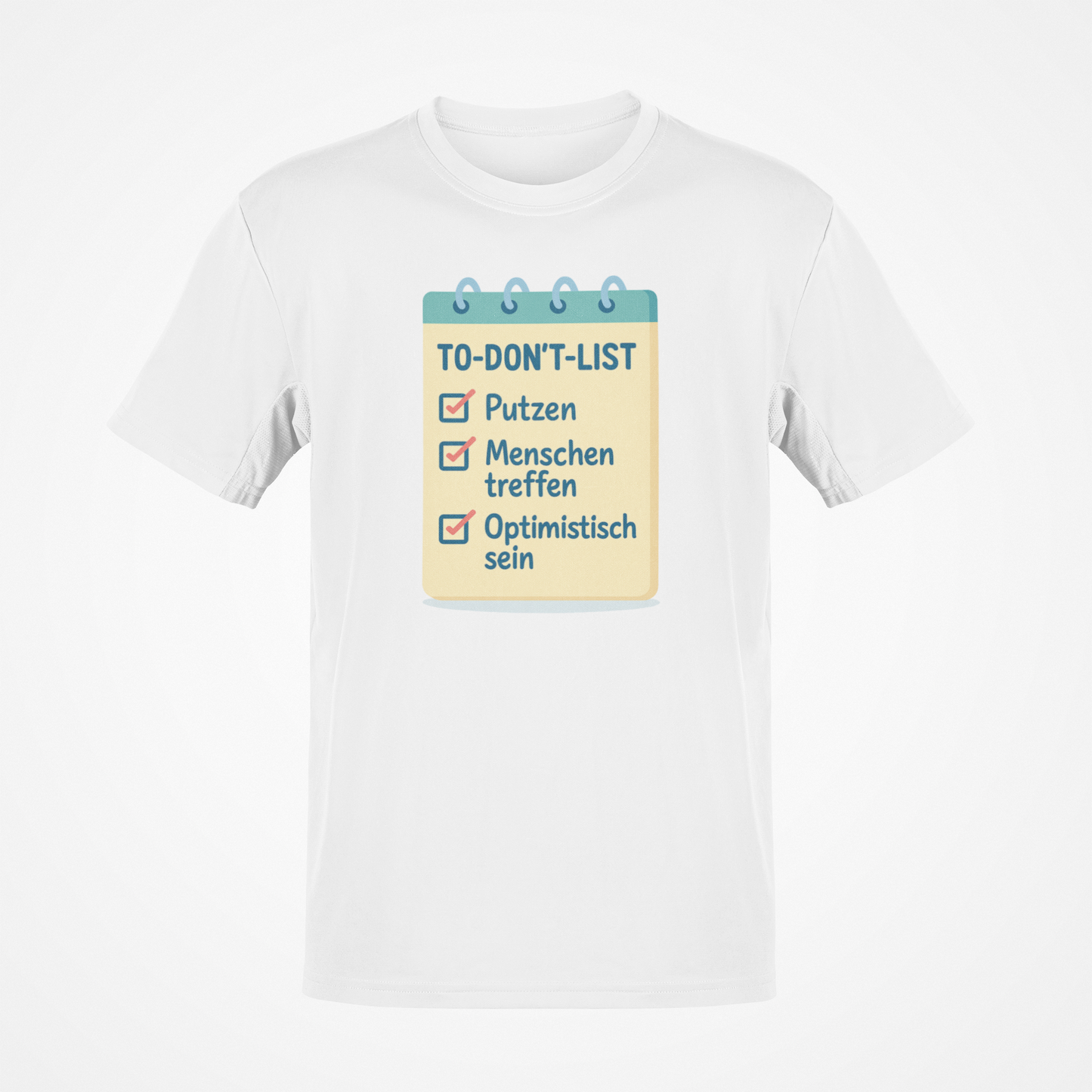 To Don´t List - Unisex T-Shirt